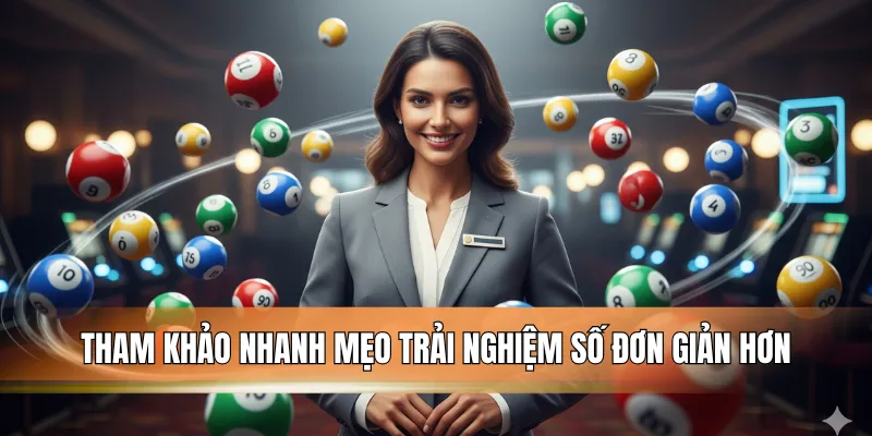 Tham khảo nhanh mẹo trải nghiệm số đơn giản hơn.